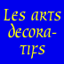 Les arts decoratifs